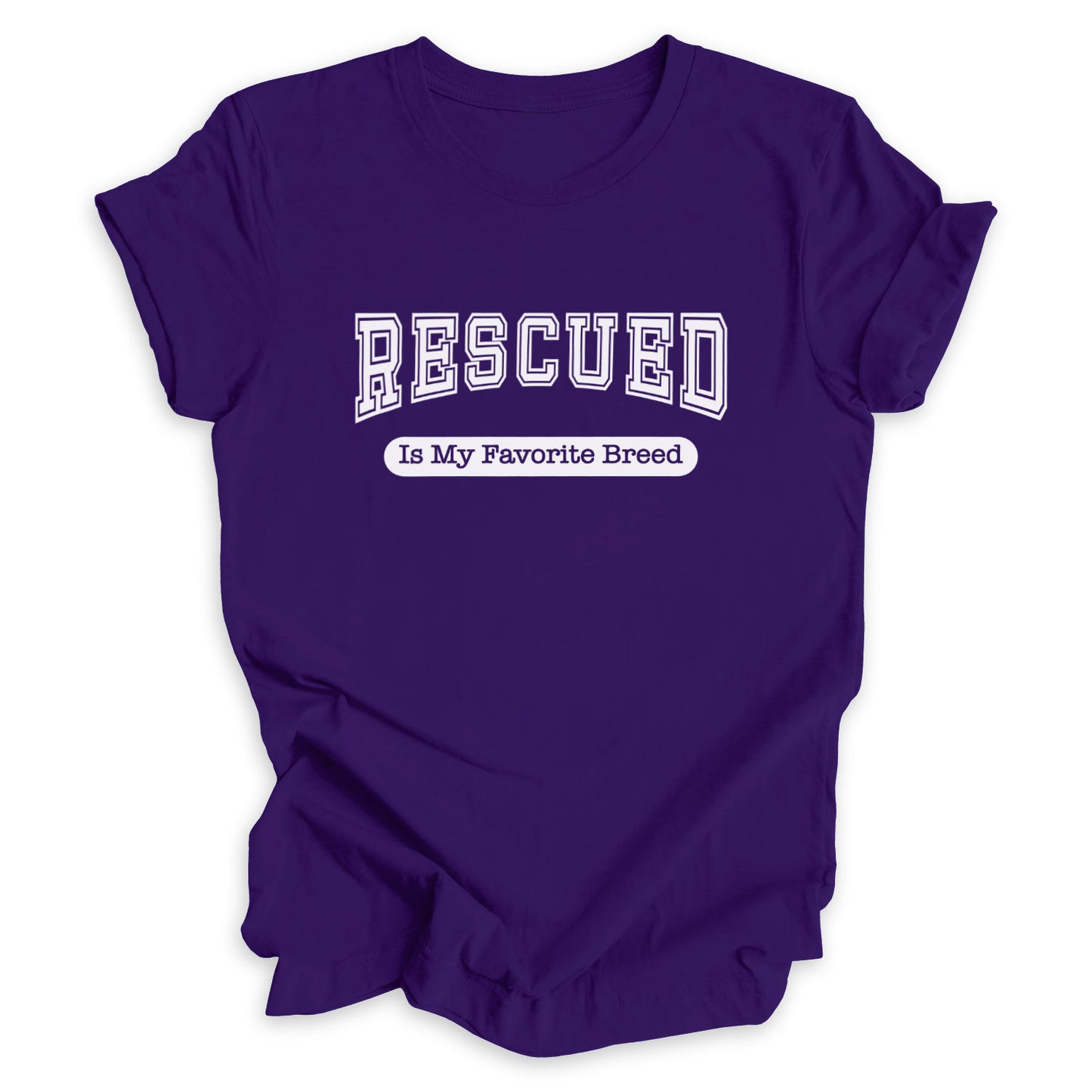 Rescued Is My Favorite Breed Tee