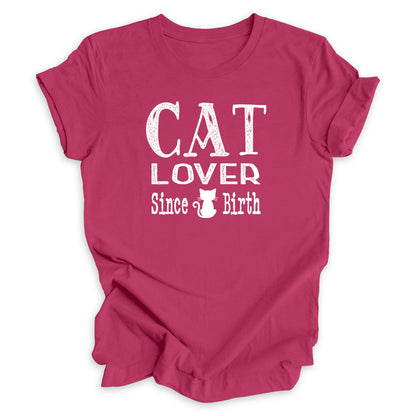 Cat Lover Since Birth Tee v2