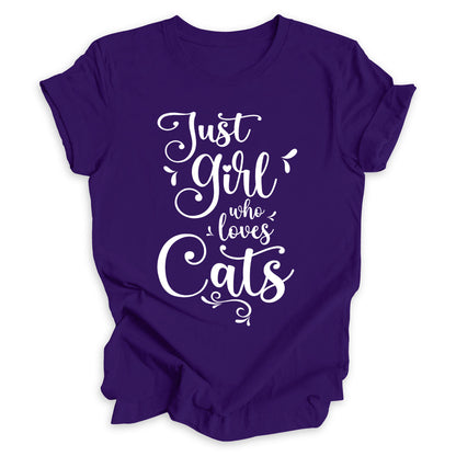 Just A Girl Who Loves Cats Tee