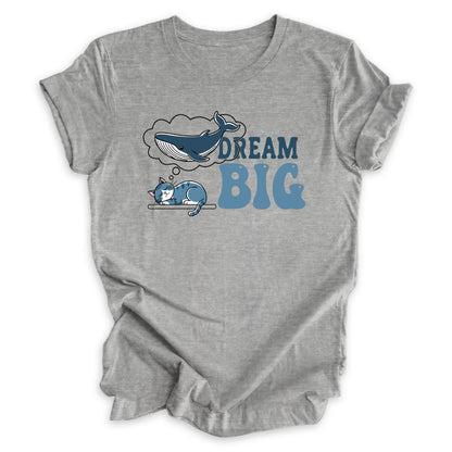 Dream Big Tee