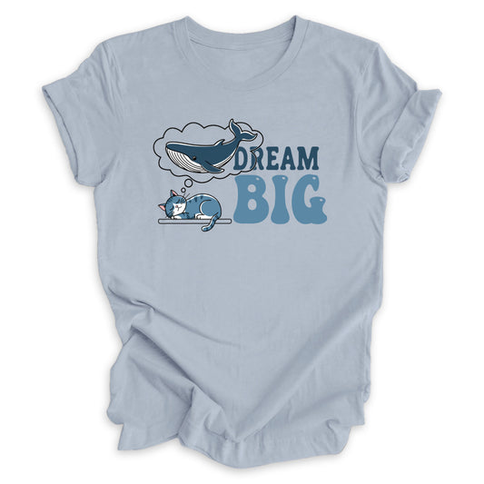 Dream Big Tee