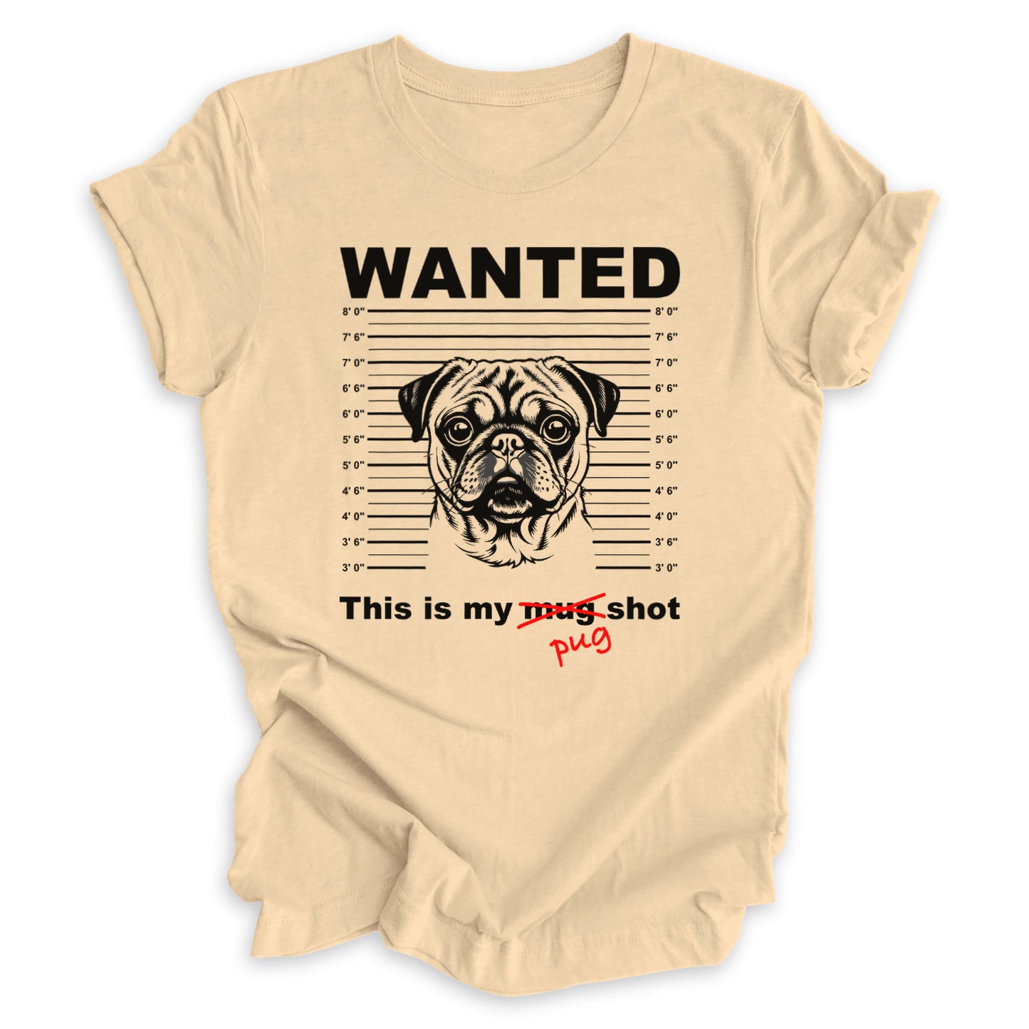 My Pug Shot Tee