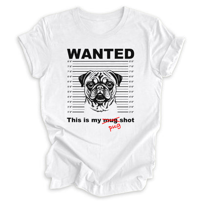 My Pug Shot Tee