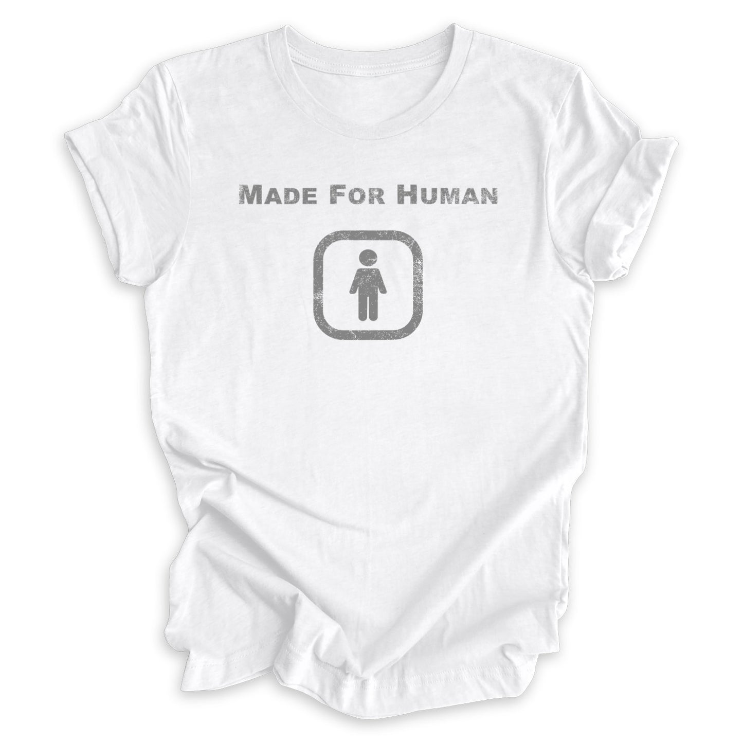 Made For Human Tee