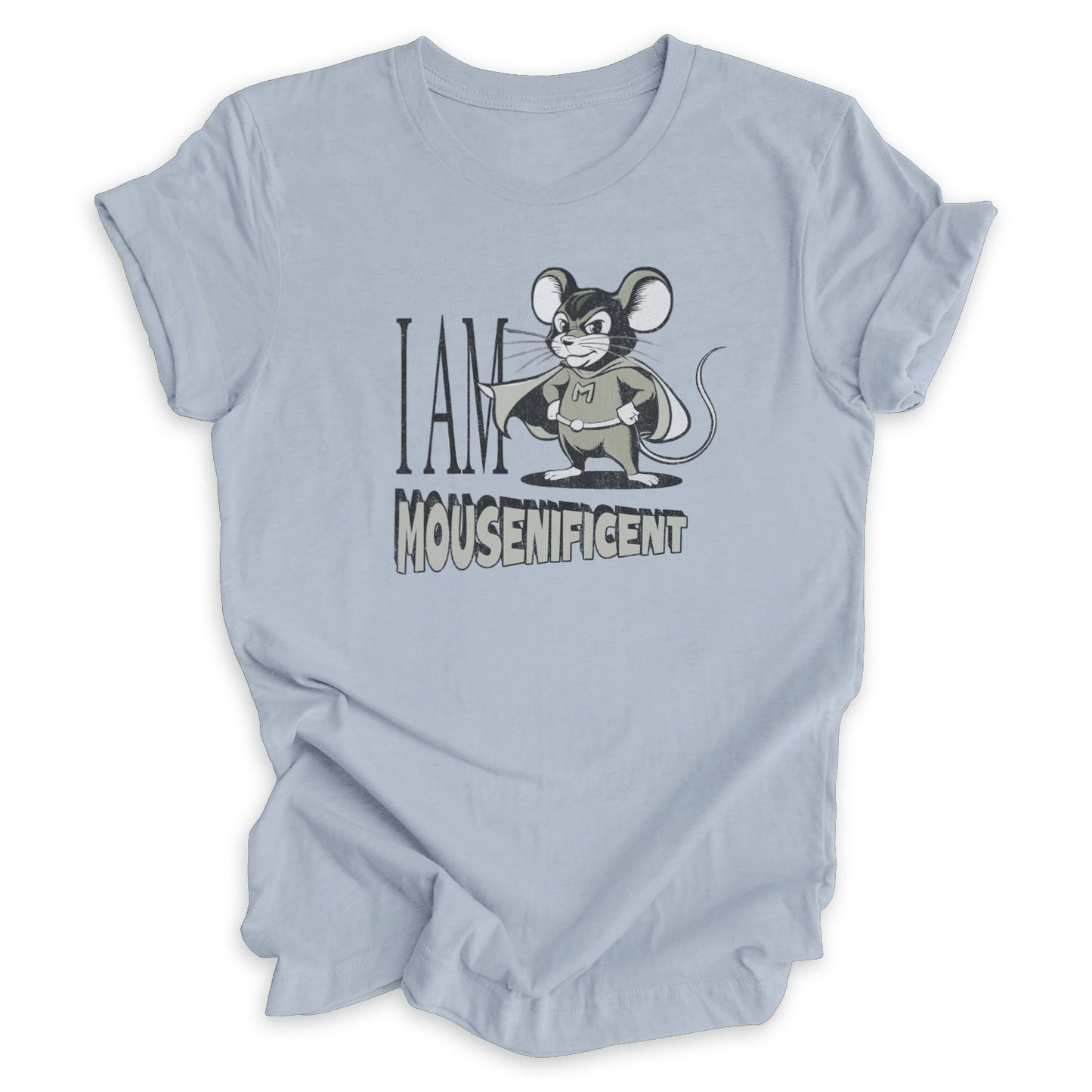 I Am Mousenificent Tee