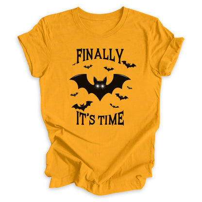 Finally It's Time Tee for Halloween